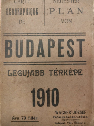 Budapest legujabb t�rk�pe 1910.