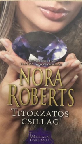 Nora Roberts - Titokzatos csillag