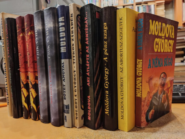 Moldova Gy�rgy - 12 db Moldova Gy�rgy: Az Abortusz-szigetek; A n�ma s�g�; A p�nz szaga; �rik a vihar 1-2. (I-II.); Harcolj vagy menek�lj 1-2.; A szent labda; Aki �tl�pte az �rny�k�t...; S�t�t angyal; Titkos z�rad�k; �sszel f�l az ember