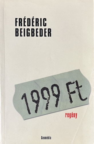 Frdric Beigbeder - 1999 forint