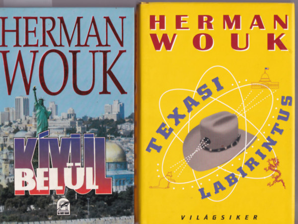 Herman Wouk - 2 db Herman Wouk: Kvl bell + Texasi labirintus