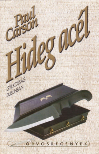 Paul Carson - Hideg ac�l