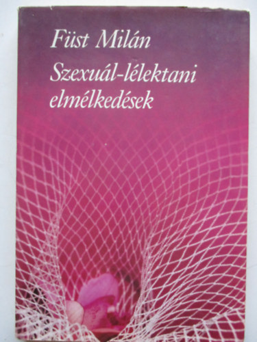 F�st Mil�n - Szexu�l-l�lektani elm�lked�sek