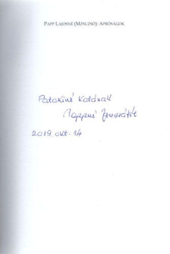Papp Lajosn - Aprsgok - Versek s trck - dediklt