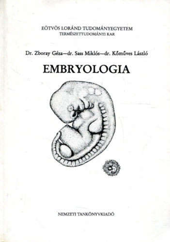 Zboray Gza - Sass Mikls - Kmves Lszl - Embryologia