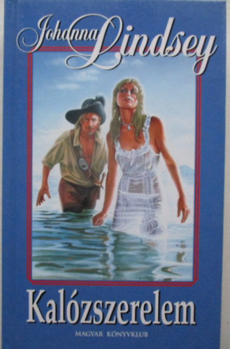 Johanna Lindsey - Kalzszerelem