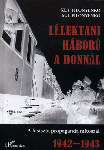 Sz. I. Filonyenko; M. I. Filonyenko - Llektani hbor a Donnl