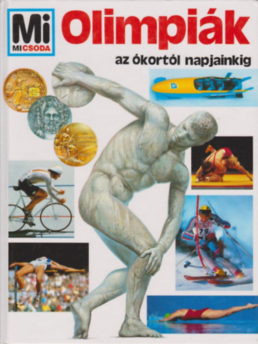 Edwin Klein - Mi micsoda? - Olimpik az kortl napjainkig