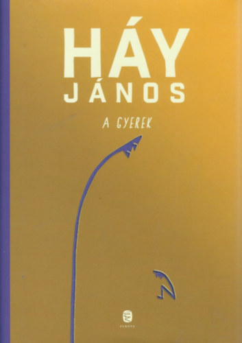 H�y J�nos - A gyerek