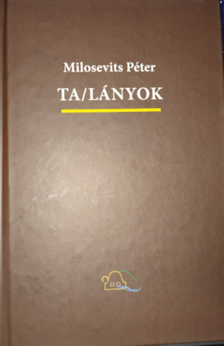 Milosevits Péter - Milosevits Péter - Ta/lányok