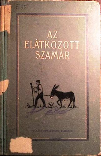 Farag� J�zsef  (szerk.) - Az el�tkozott szam�r