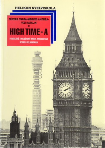 Meggyes A. Vizi K. Fényes Cs - High Time - A