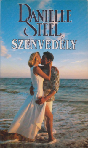 Danielle Steel - Szenvedly