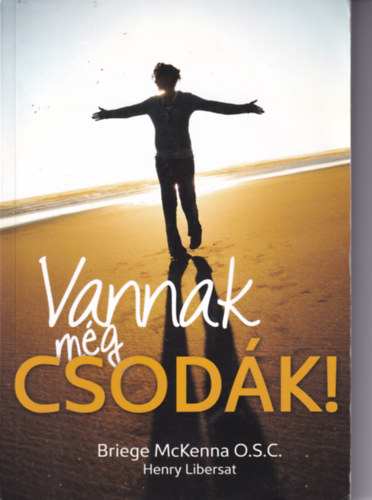 Briege McKenna - Vannak mg csodk!