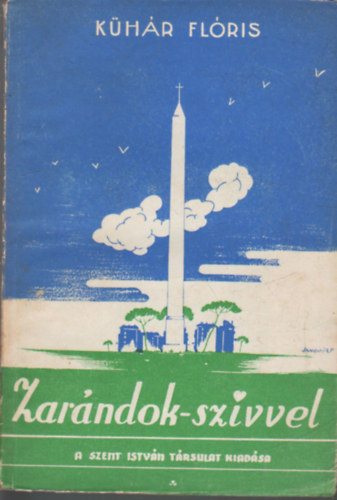 Dr. K�h�r Fl�ris - Zar�ndok-sz�vvel-�tik�pek �s �lm�nyek