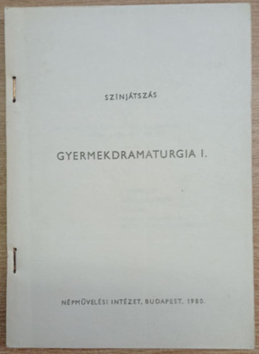 Gyermekdramaturgia I.
