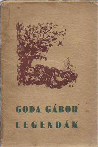 Goda Gábor - Legendák