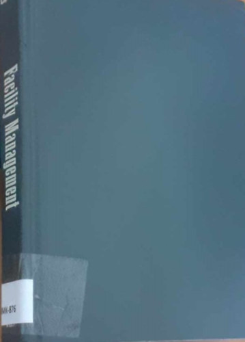 Robert Kevin Brown, Paul D. Lapides Edmond P. Rondeau - Facility Management