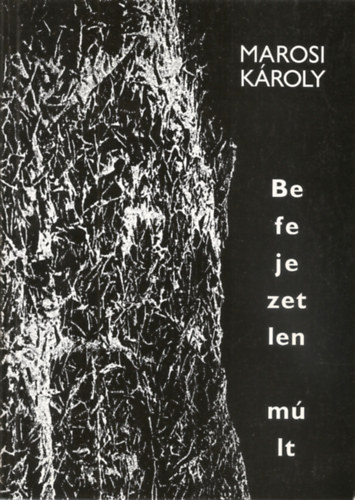 Marosi Kroly - Befejezetlen mlt (Gyrffy Sndor grafikival)