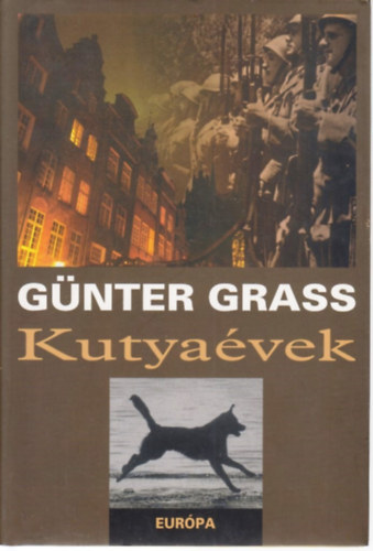 Günter Grass - Kutyaévek