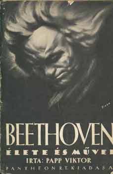 Papp Viktor - Beethoven lete s mvei