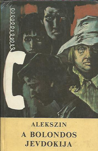 Alekszin - A bolondos Jevdokija