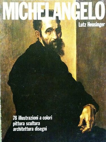 Lutz Heusinger - Michelangelo