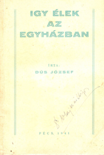 D�s J�zsef - �gy �lek az egyh�zban