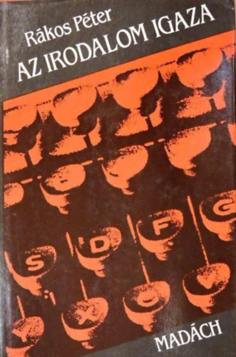 Rákos Péter - Az irodalom igaza