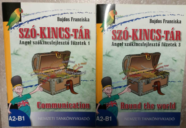 Bujdos Franciska - Szó-kincs-tár - Angol szókincsfejlesztő füzetek 1. Communication + Szó-kincs-tár - Communication - Angol szókincsfejlesztő füzetek 1.