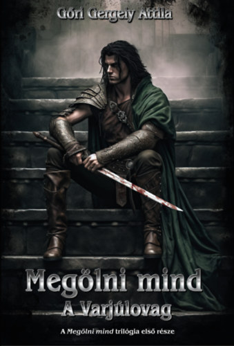 Gri Gergely Attila - Meglni mind