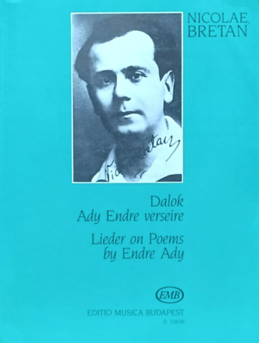 Nicolae Bretan - Dalok Ady Endre verseire - Lieder on Poems by Endre Ady