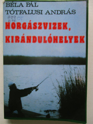 B�la-T�tfalusi - Horg�szvizek, kir�ndul�helyek