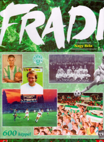 Nagy B�la - Fradi - Futball�vsz�zad