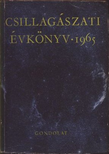Gondolat Kiad - Csillagszati vknyv 1965