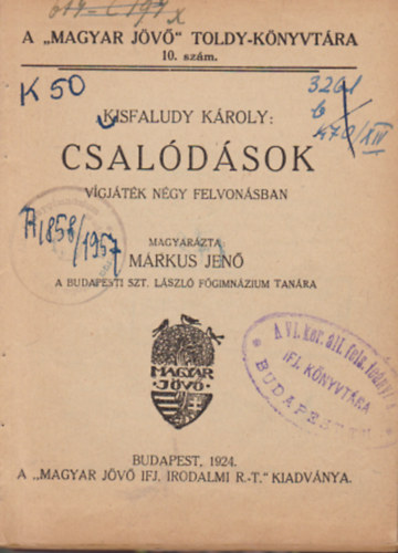 Kisfaludy K�roly - Csal�d�sok