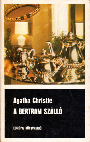 Agatha Christie - A Bertram Szll