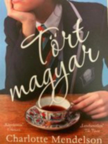 Charlotte Mendelson - Trt magyar