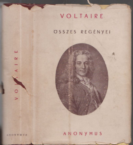 Voltaire - Voltaire sszes regnyei (Voltaire mvei I.)