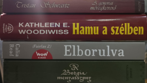 Kathleen E. Woodiwiss, Calia Read, Jeanne Kalogridis Tristan Schwartz - Romantikus knyvcsomag