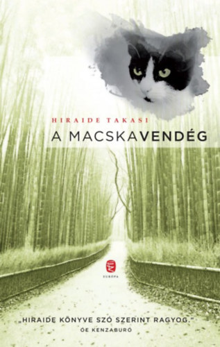 Takasi Hiraide - A macskavendég