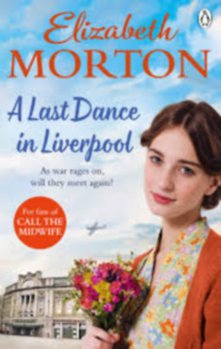 Elizabeth Morton - A Last Dance in Liverpool