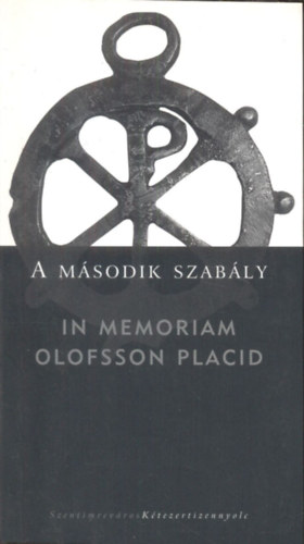 Spangel Pter - A msodik szably (In memoriam Olofsson Placid)