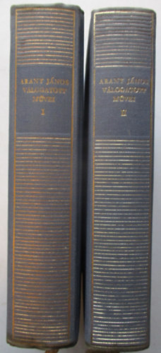 Arany J�nos - Arany J�nos v�logatott m�vei I-II.