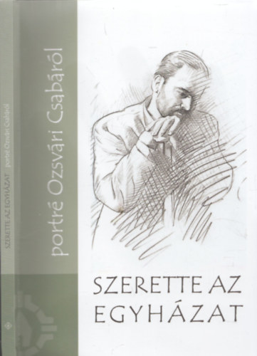 Trk Orsolya (szerk.) - Szerette az egyhzat