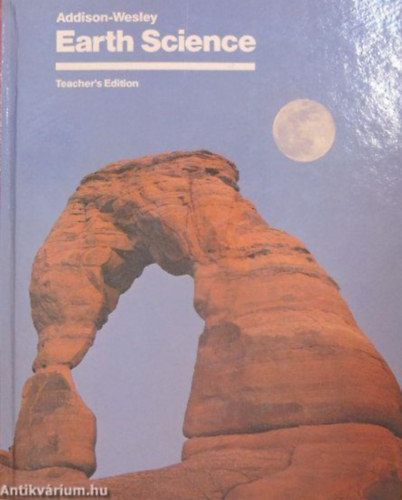 Addison-Wesley - Earth Science Teacher's Edition