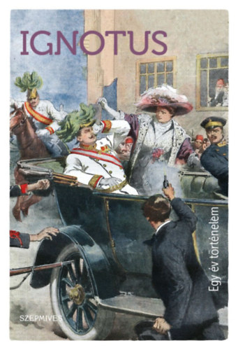 Ignotus - Egy �v t�rt�nelem