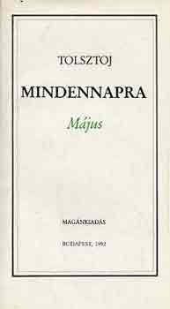 Tolsztoj - Mindennapra: M�jus