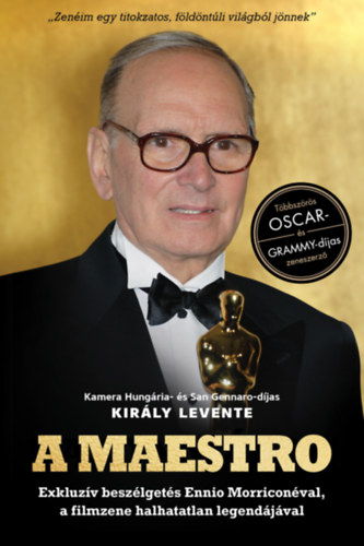 Kirly Levente - A Maestro - Ennio Morricone