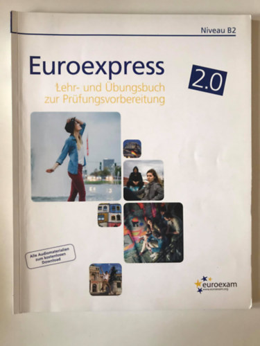 Euroexpress B2 Lehrbuch Fr Prfungsvorbereitung 2,0